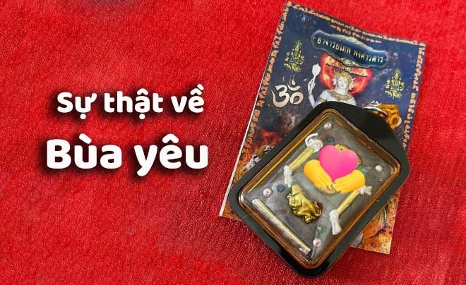 Bùa yêu là gì? Có nên tin vào bùa yêu không?