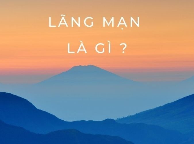 Lãng mạn là gì? Cách thể hiện lãng mạn trong tình yêu